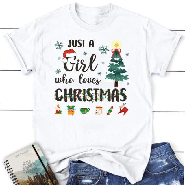 Just a girl who loves Christmas women's t-shirt