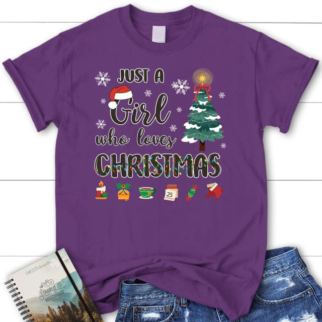 Just a girl who loves Christmas women's t-shirt