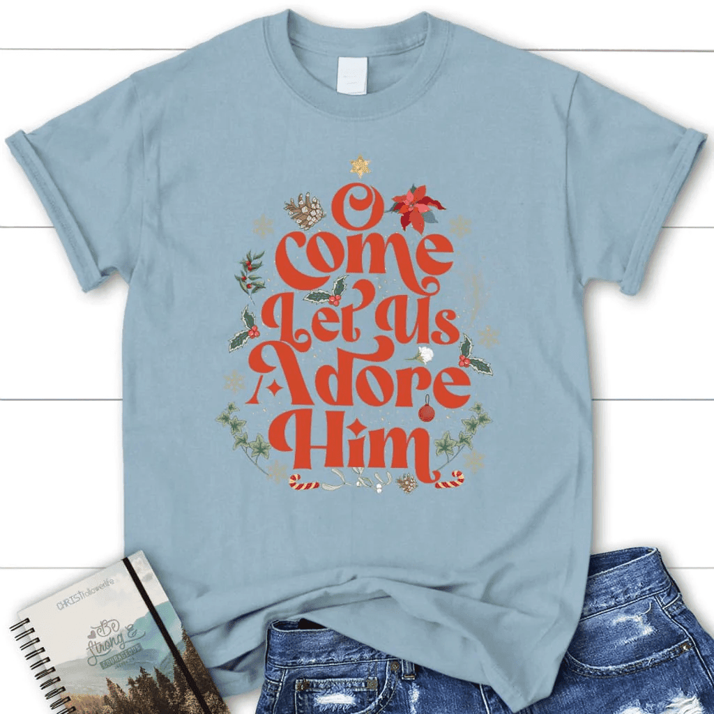 O come let us adore him Christmas leaf Women's t-shirt