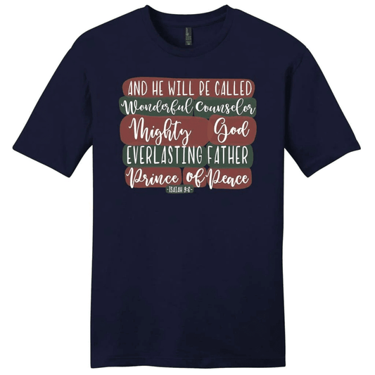 He will be called wonderful counselor Isaiah 9:6 Christmas men's Christian t-shirt