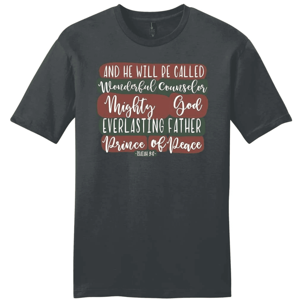 He will be called wonderful counselor Isaiah 9:6 Christmas men's Christian t-shirt