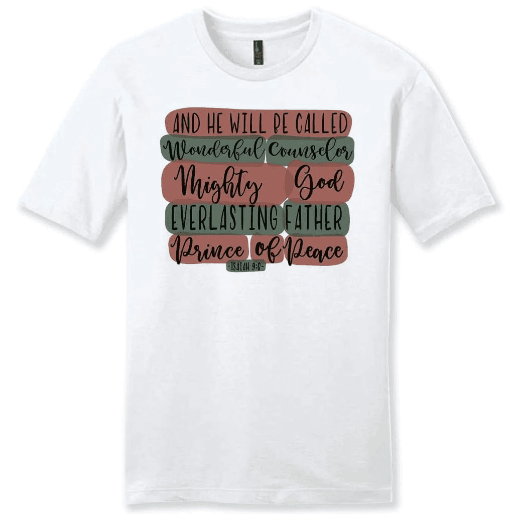 He will be called wonderful counselor Isaiah 9:6 Christmas men's Christian t-shirt