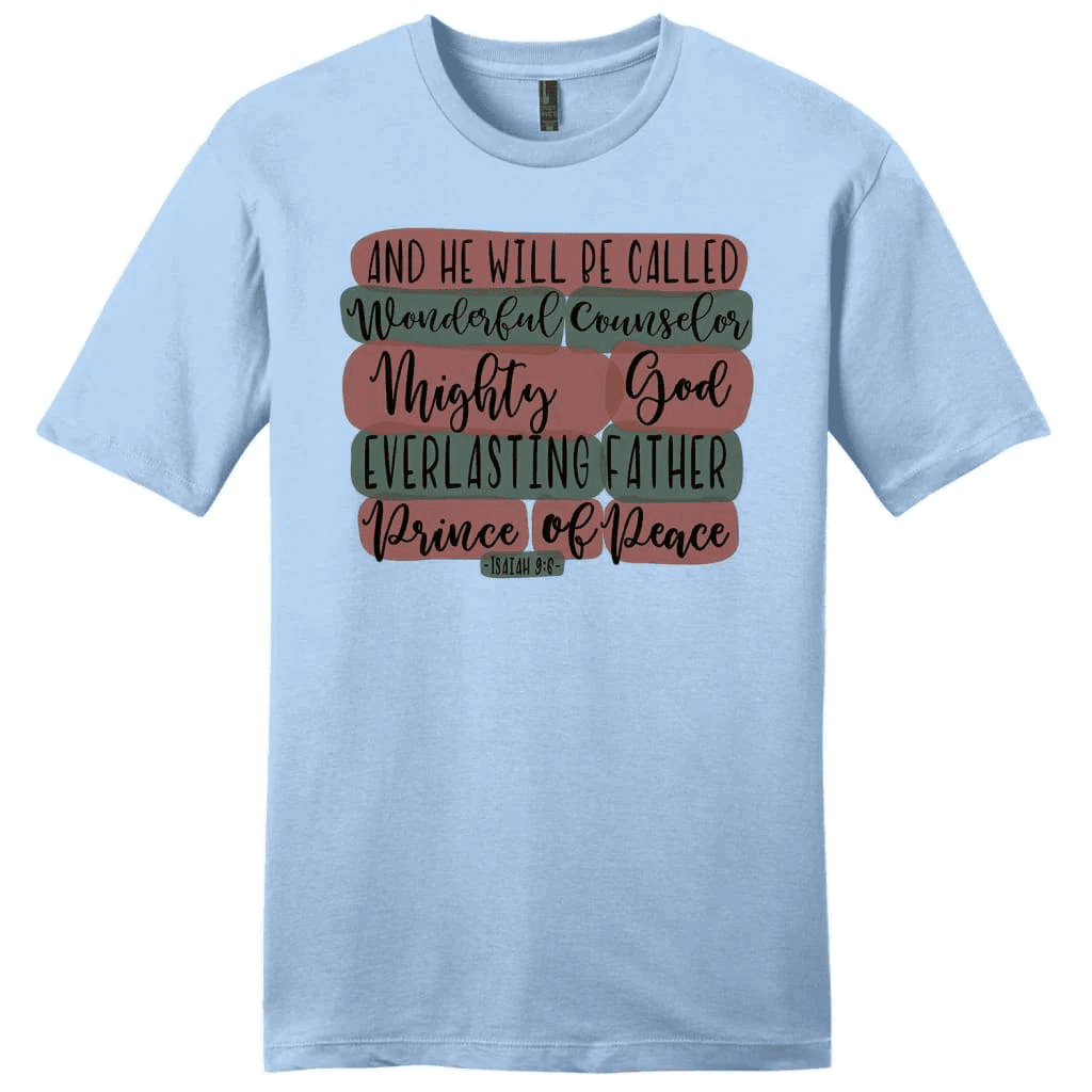 He will be called wonderful counselor Isaiah 9:6 Christmas men's Christian t-shirt