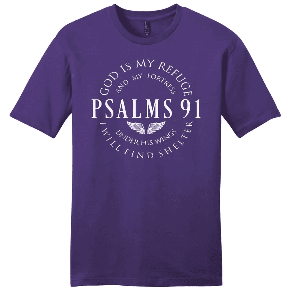 Psalm 91 tee shirt, God is my refuge and my fortress men's Christian t-shirt