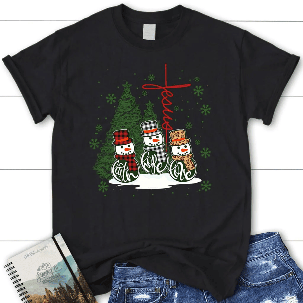Christian Christmas Shirts: Faith hope love Jesus cross Women's t-shirt