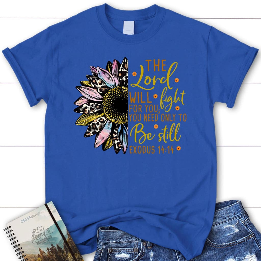 The Lord will fight for you, Half leopard sunflower, Women's t-shirt