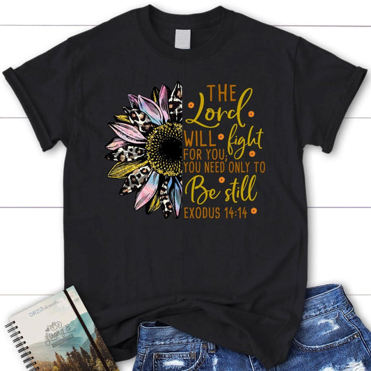 The Lord will fight for you, Half leopard sunflower, Women's t-shirt