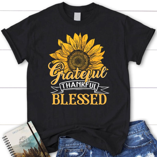 Grateful thankful blessed, Sunflower Women's Christian t-shirt