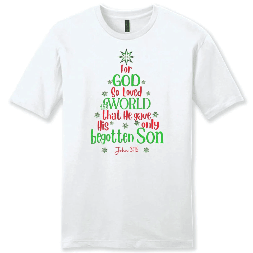 For God so loved the world John 3:16 Christmas Men's t-shirt
