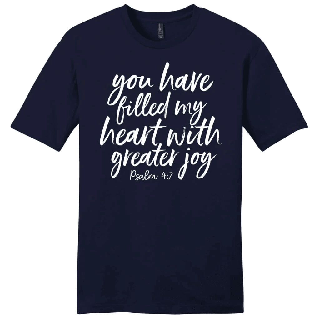 Men's Christian t-shirts: You have filled my heart with greater joy t-shirt