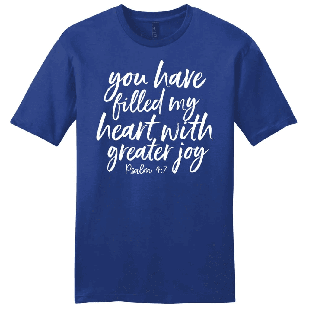 Men's Christian t-shirts: You have filled my heart with greater joy t-shirt