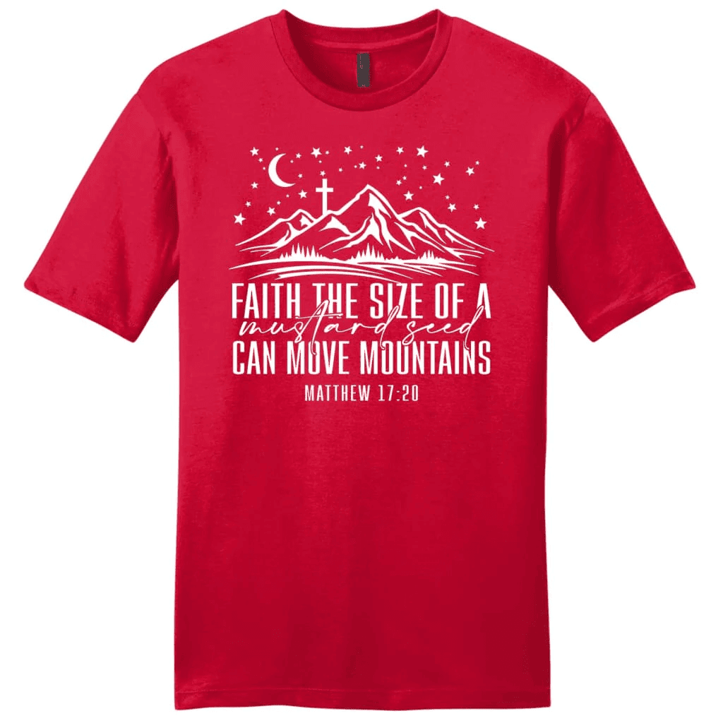 Faith the size of a mustard seed can move mountains Menâ�E�E��E�E�s t-shirt