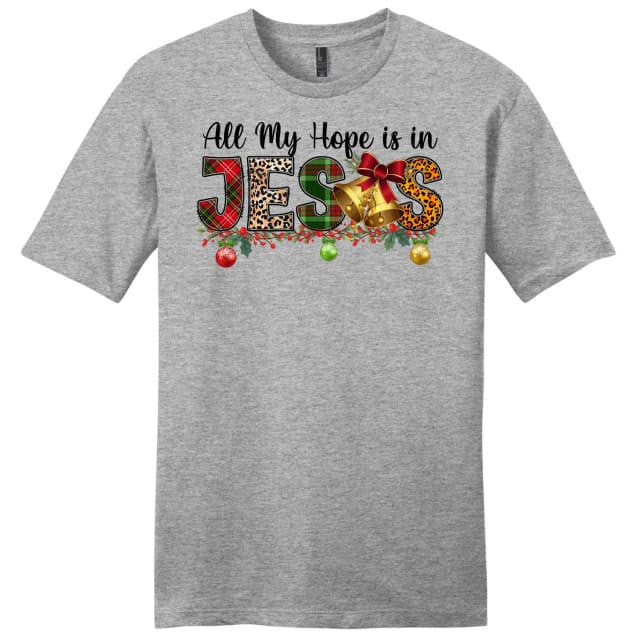 All my hope is in Jesus Christmas Men's t-shirt