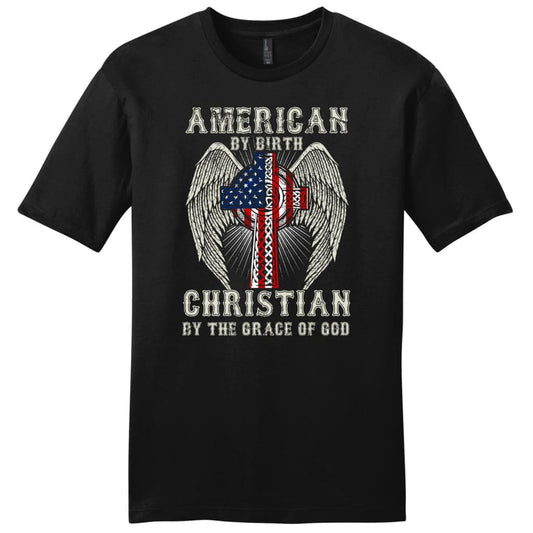 American by birth Christian by the grace of God mens Christian t-shirt