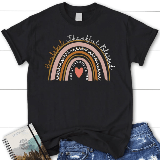 Grateful thankful blessed Rainbow women's t-shirt