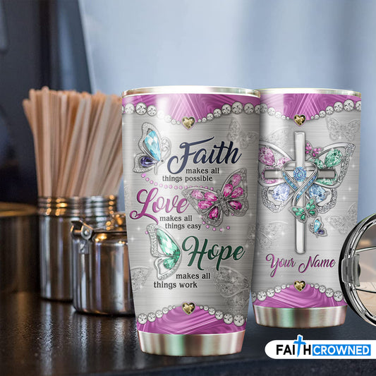 Faith Hope Love Personalized Tumbler