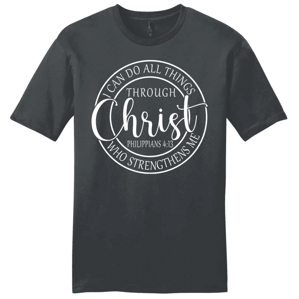 Philippians 4:13 shirt: I can do all things through Christ men's Christian t-shirt