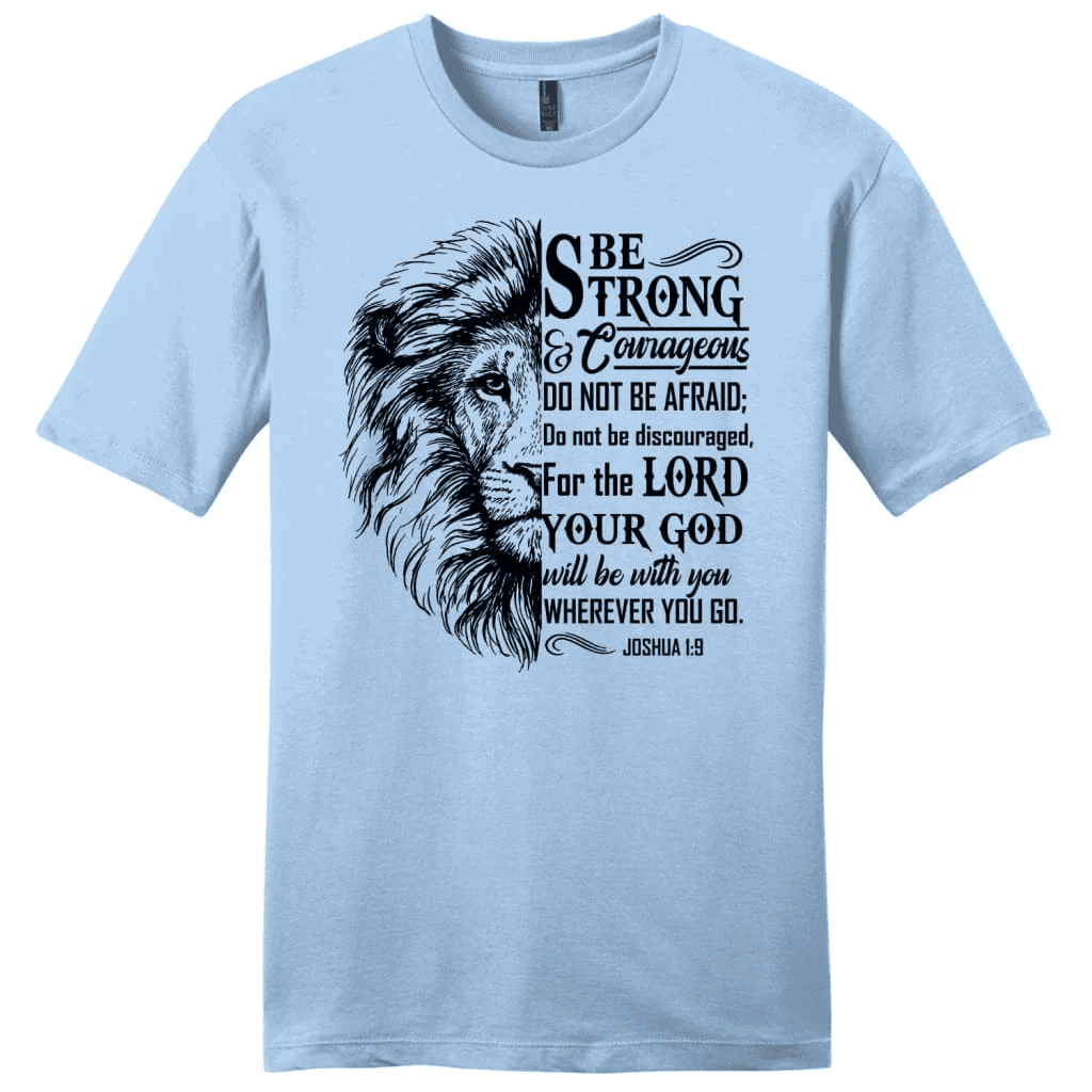 Christian T-shirts: Lion Face, Be strong and courageous Joshua 1:9 men's t-shirt