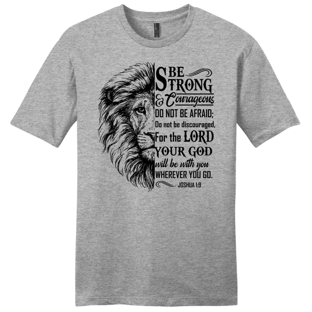 Christian T-shirts: Lion Face, Be strong and courageous Joshua 1:9 men's t-shirt