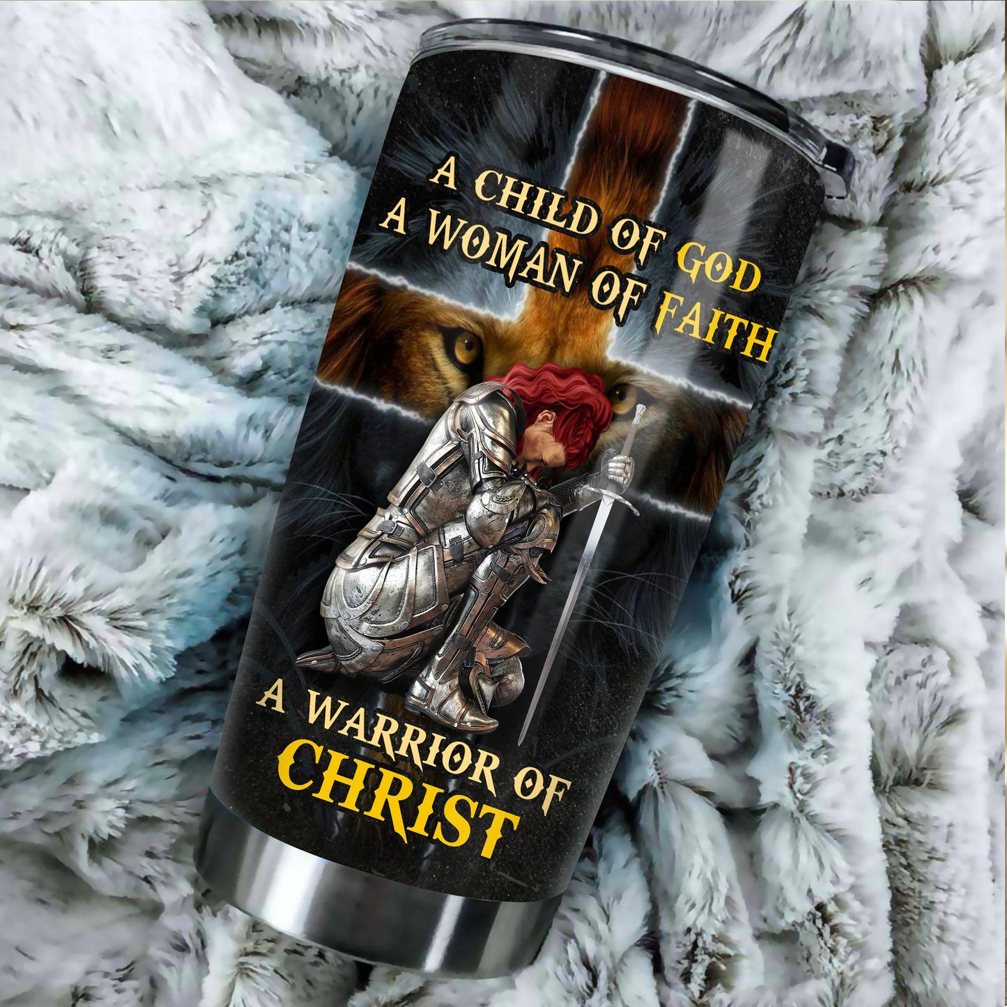 Personalized A Woman Of Faith, A Warrior Of Christ Tumbler