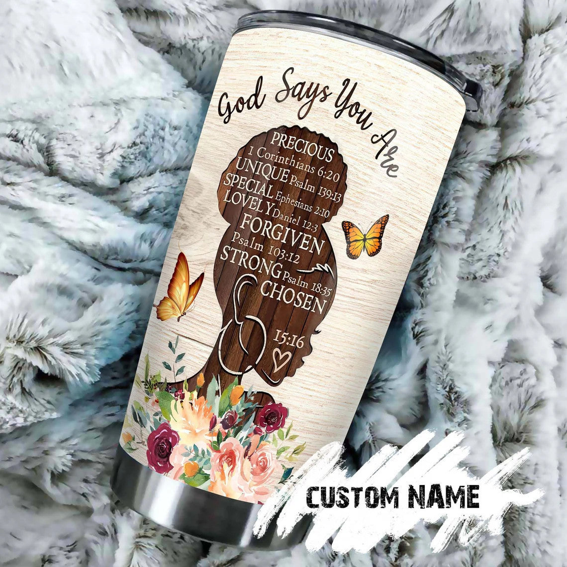 Bible God Says You Are Precious Personalized Tumbler Gift For Her