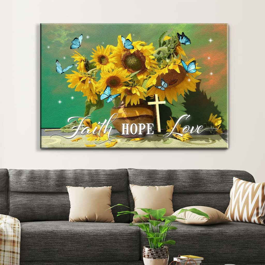 Sunflowers and butterflies Faith hope love wall art canvas
