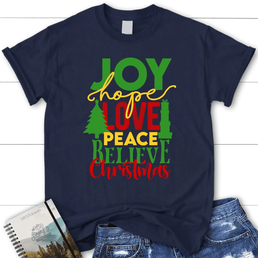 Joy hope love peace believe Christmas Women's t-shirt