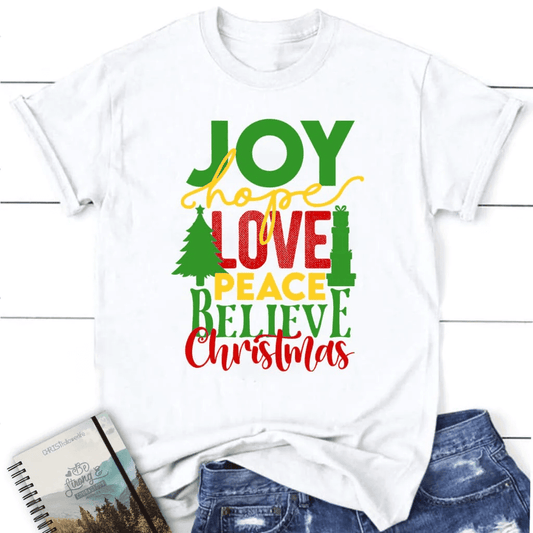 Joy hope love peace believe Christmas Women's t-shirt