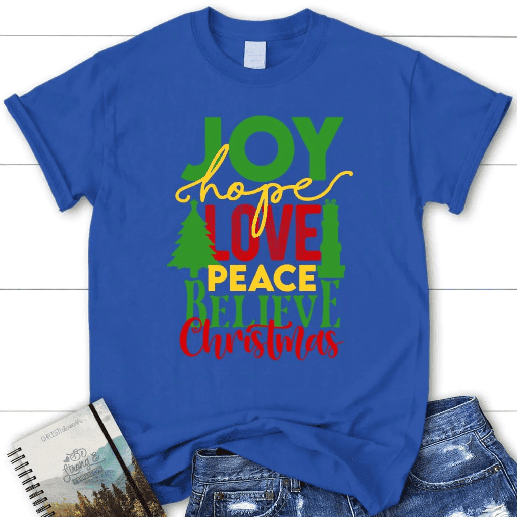 Joy hope love peace believe Christmas Women's t-shirt