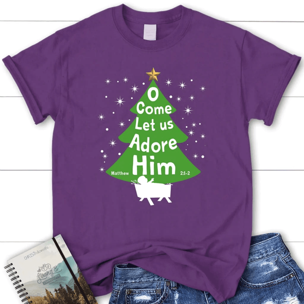 O come let us adore Him Christmas tree women's t-shirt