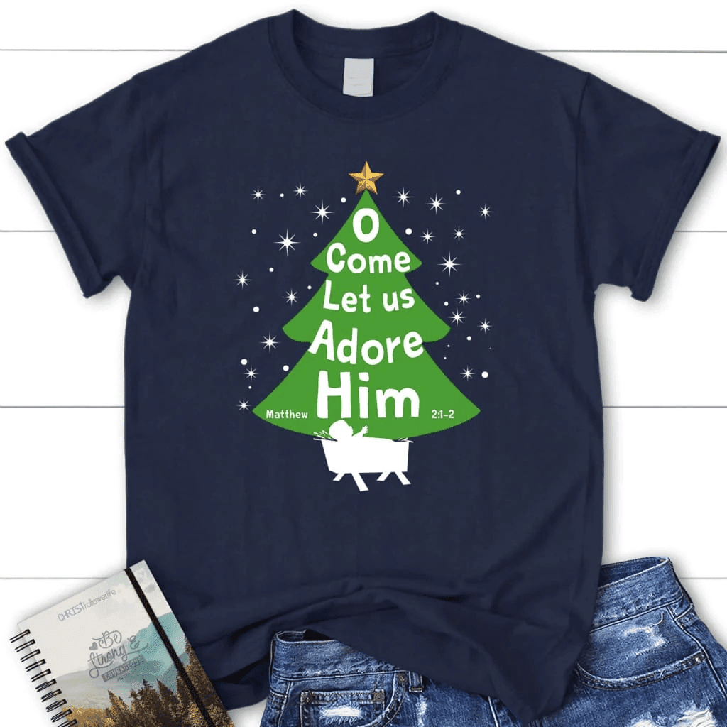O come let us adore Him Christmas tree women's t-shirt