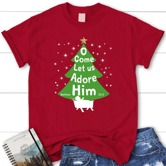 O come let us adore Him Christmas tree women's t-shirt