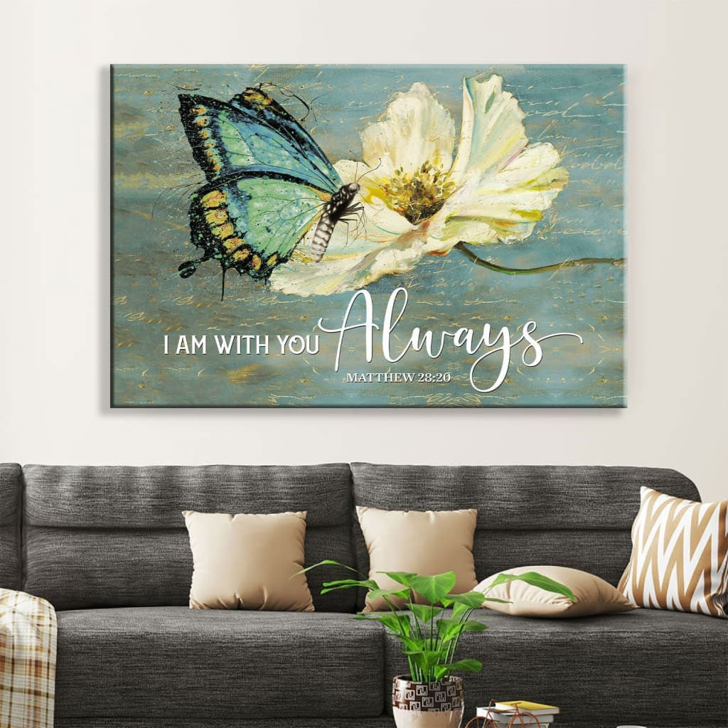 Butterfly Flower Matthew 28:20 I am with you always wall art canvas print