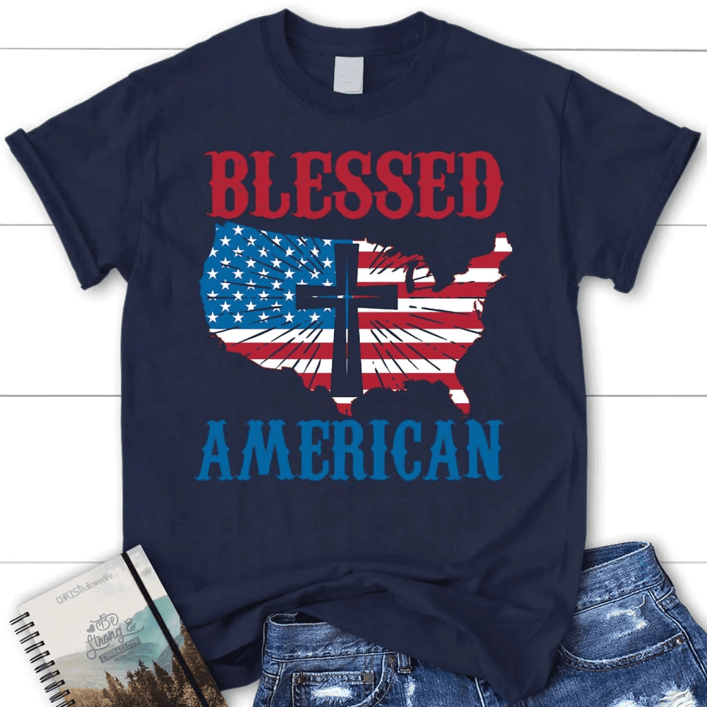 Patriotic Christian T-shirts: Blessed American cross women's Christian t-shirt