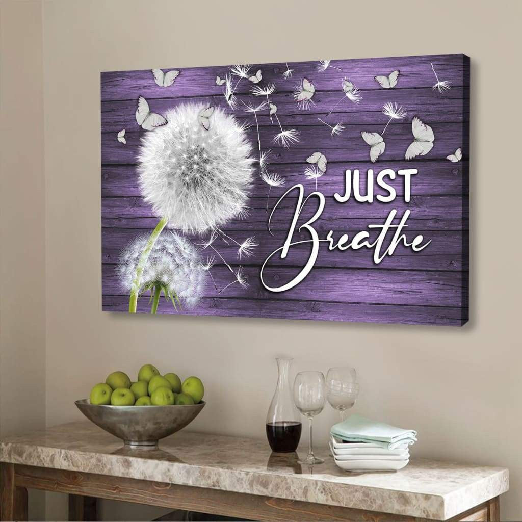Just Breathe Wall Art Canvas, Christian Wall Art