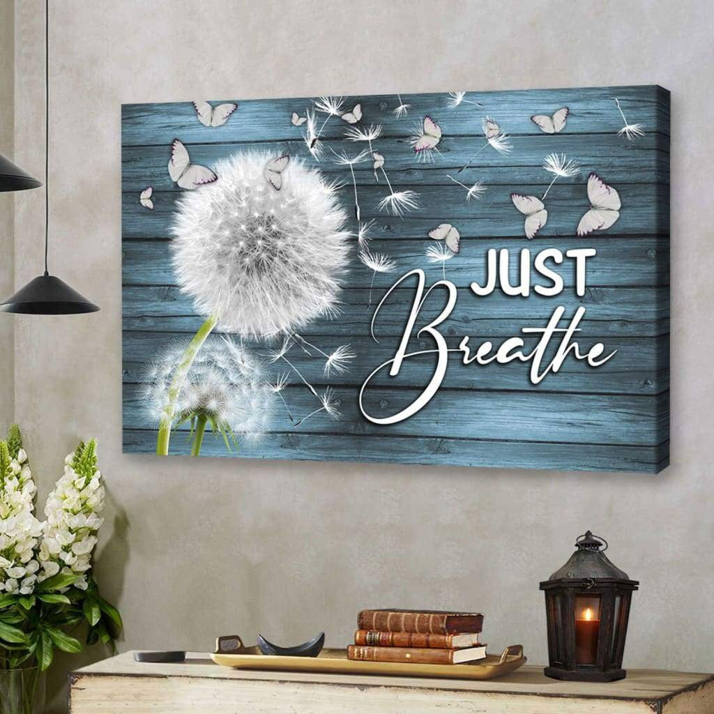 Just Breathe Wall Art Canvas, Christian Wall Art