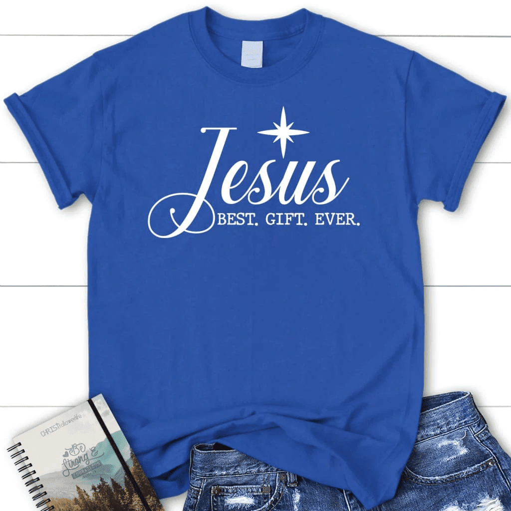 Christian Christmas T-shirts: Jesus best gift ever Women's t-shirt