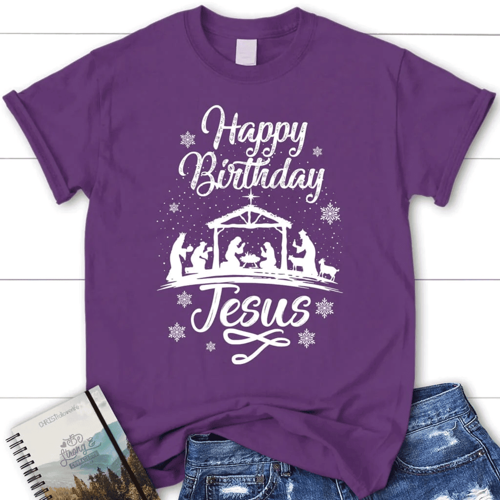 Happy birthday Jesus shirt - women's Christian t-shirt