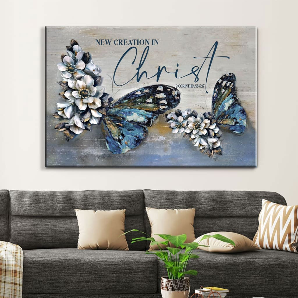 2 Cor 5:17 New creation in Christ wall art canvas, Butterflies Christian wall decor