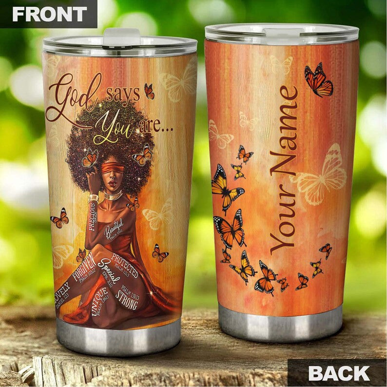 Bible God Says You Are Personalized Tumbler Gift For Black Women coffee tumbler