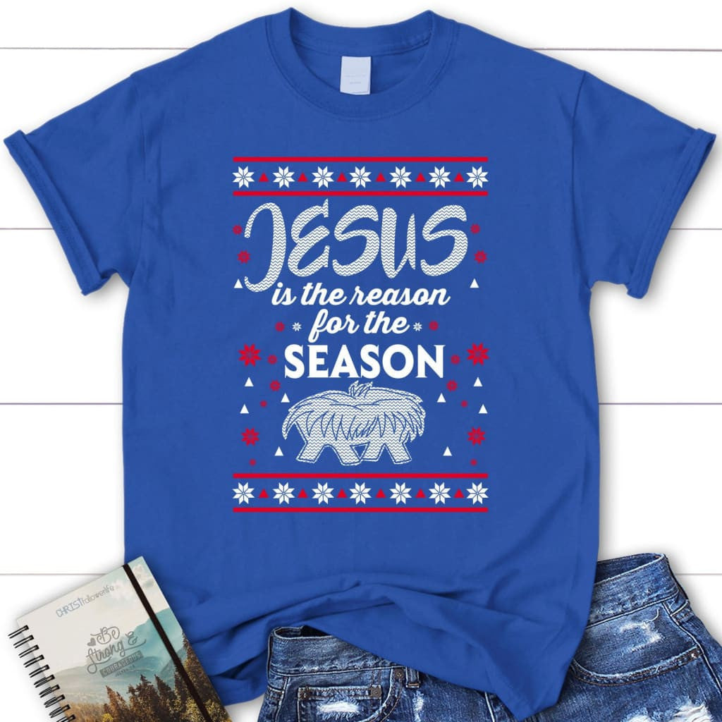 Jesus is reason for the season Christmas women's Christian t-shirt