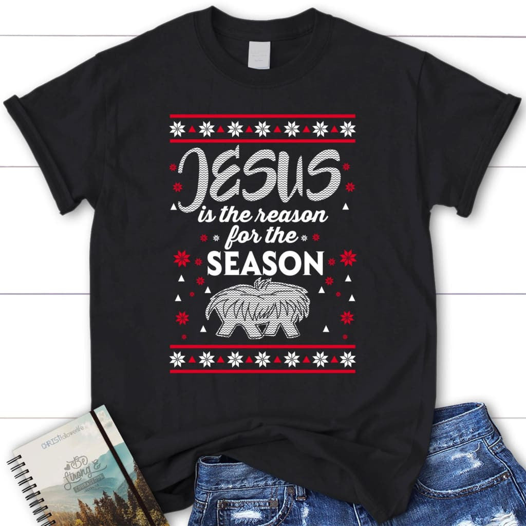Jesus is reason for the season Christmas women's Christian t-shirt
