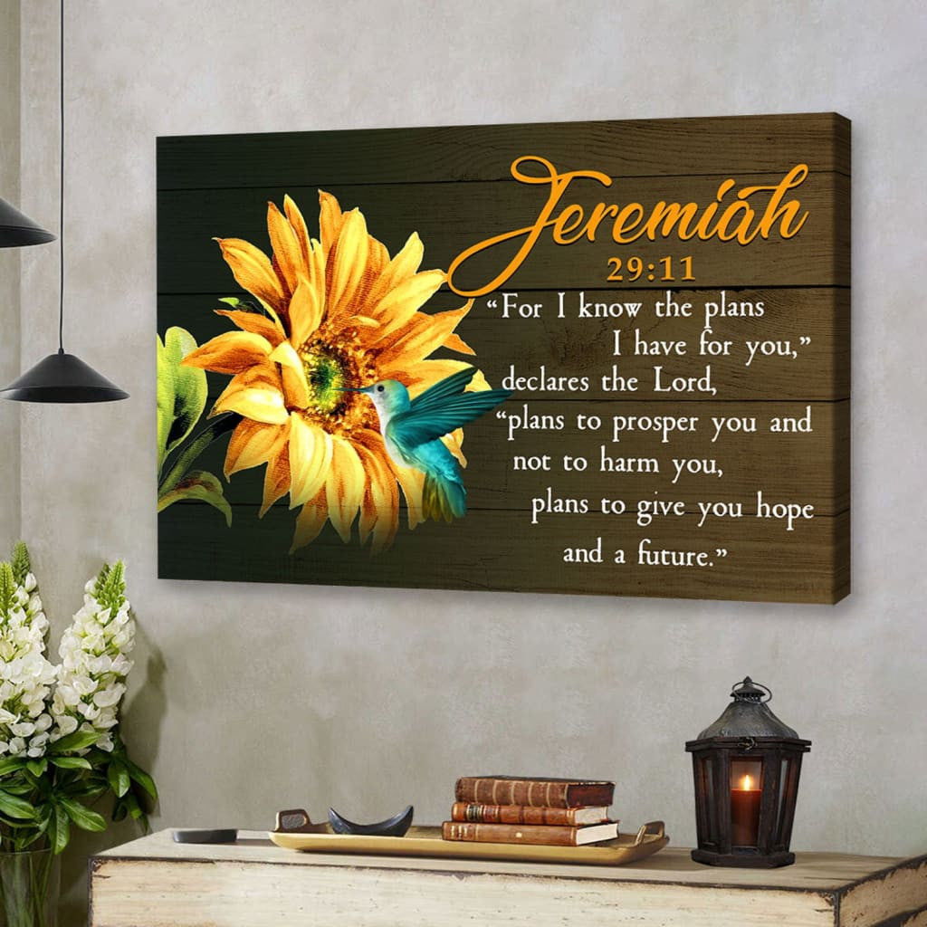 Jeremiah 29:11 Wall Art: For I know the plans I have for you hummingbird sunflower canvas print