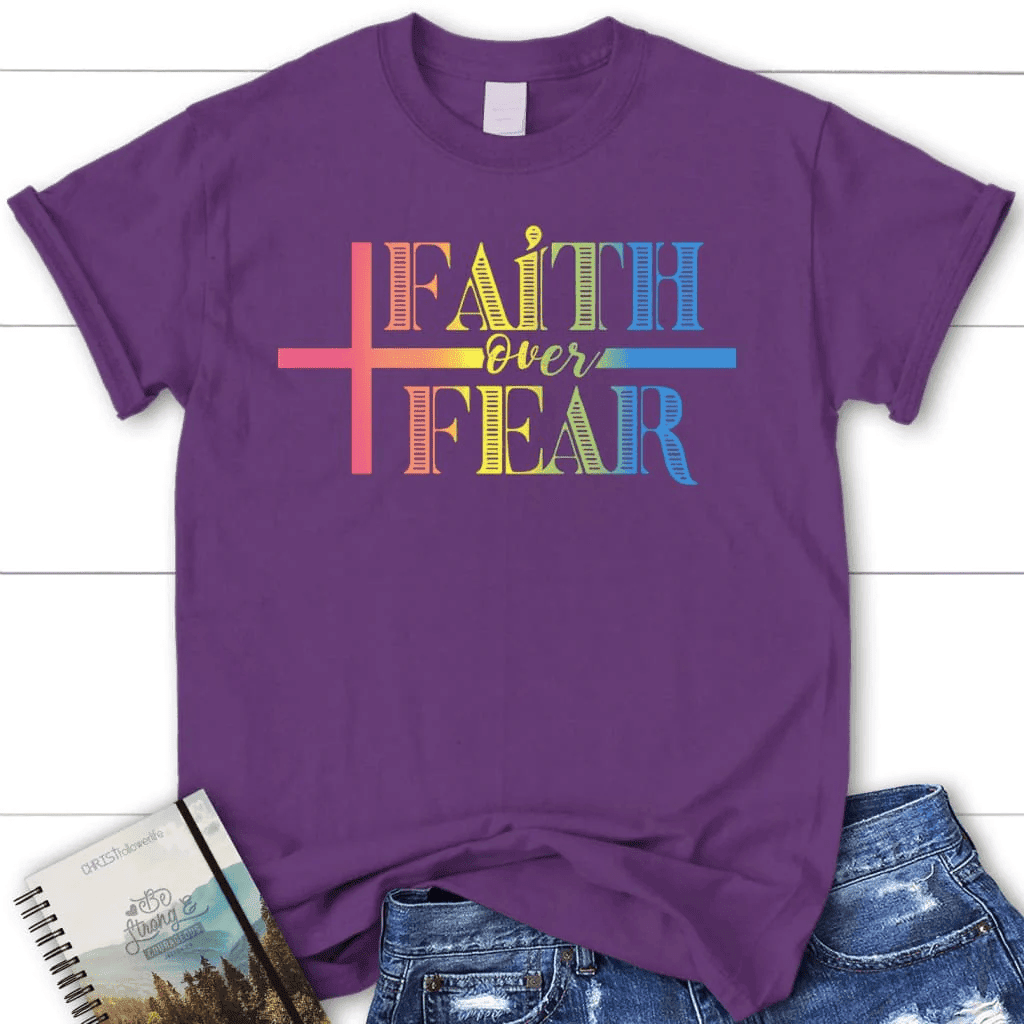 Faith over fear shirt, Faith t-shirts, Women's Christian t-shirts