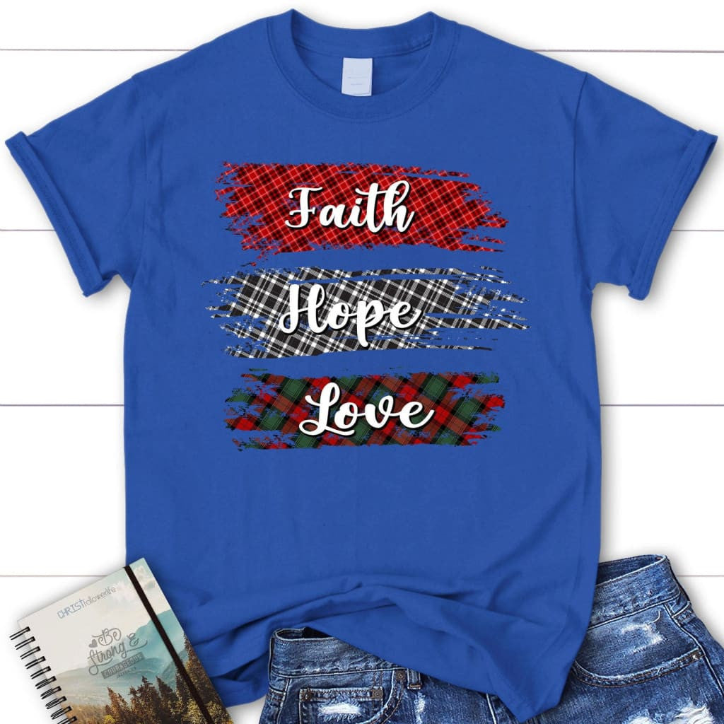 Buffalo plaid Faith hope love Womenâ�E�E��E�E�s t-shirt