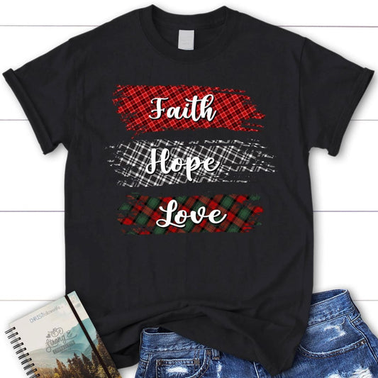 Buffalo plaid Faith hope love Womenâ�E�E��E�E�s t-shirt